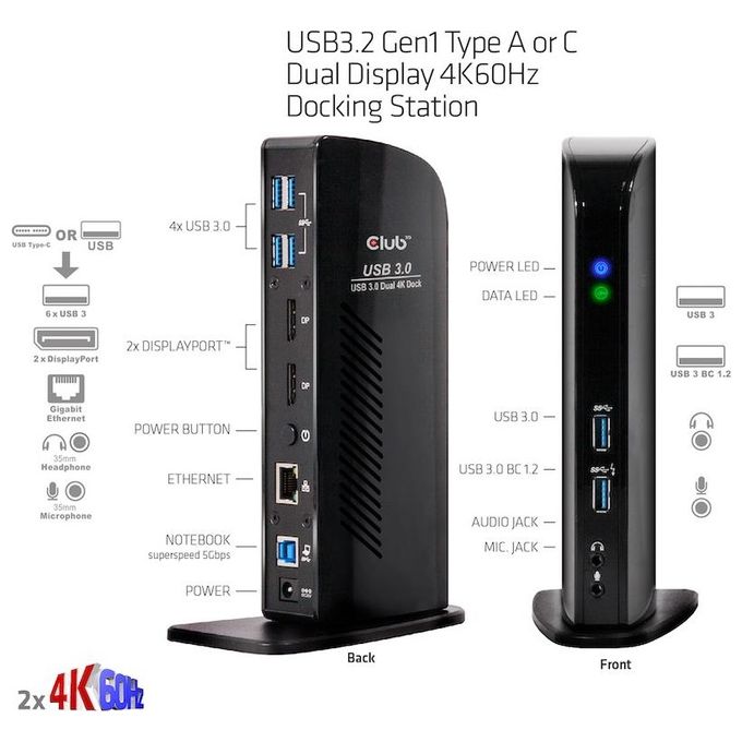 Club3d Docking Station Input usb 3.0 b male dc 5v fem Output Displayport usb a 3.0 Gigabit Ethernet port 3.5mm Audio jack 2.1 3.5mm mic jack