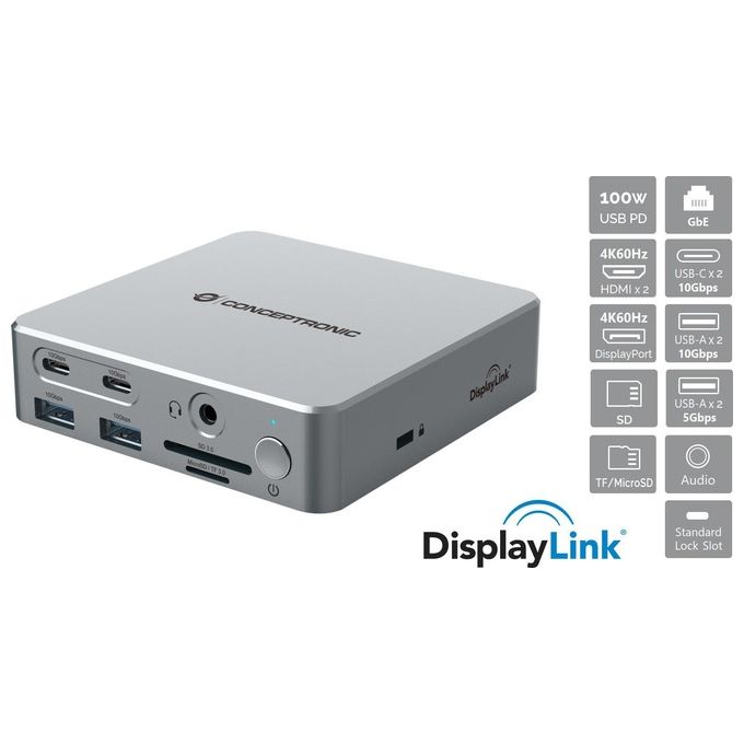 Conceptronic DONN25G Docking Station 15 in 1 con DisplayLink USB 3.2 Gen 2 Tripla Uscita Video 4K60Hz 2 HDMI 1 DisplayPort 2 USB-C 10 Gbps 2 USB-A 10 Gbps 2 USB-A 5 Gbps Lettore SD MicroSD Ethernet Gigabit Alimentazione USB PD 100W colore Argento