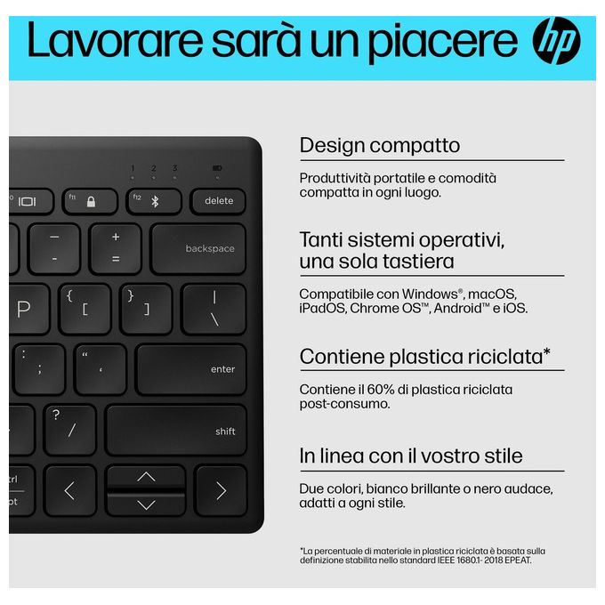 HP 692S8AA 350 Tastiera Compatta Wireless Bluetooth 5.2 Multi-dispositivo Layout Italiano Autonomia 2 anni colore Nero