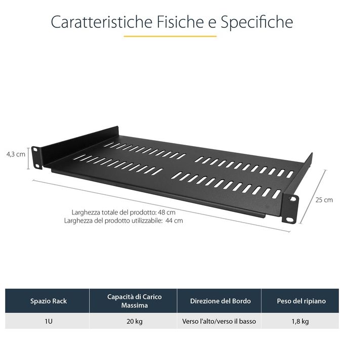 StarTech CABSHELFV1U Scaffale Rack 1U Ventilato Acciaio 20 Kg Profondita' 25 cm colore Nero