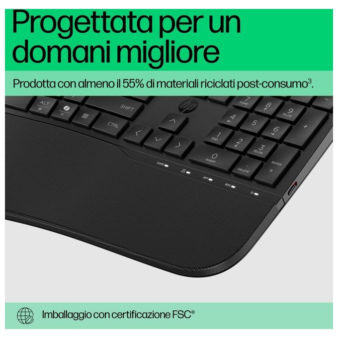HP 8T6L8AA Tastiera Dual-Mode HP 680 Comfort Wireless Bluetooth Tasti Programmabili Poggiapolsi Imbottito colore Nero