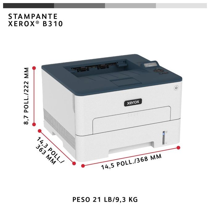 Xerox B310V_DNI B310 Stampante Laser A4 Monocromatica 40 ppm Fronte Retro Wi-Fi 2 Vassoi 350 Fogli colore Bianco