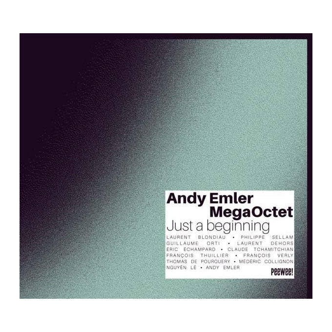 CD Jazz Andy Emler 'Just a Beginning' Megaoctet 2021 - Musica Jazz - Generique