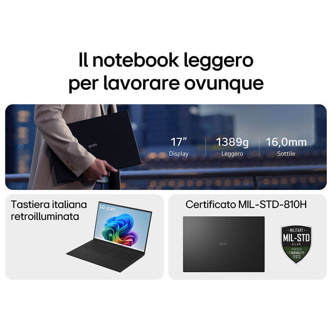 LG 17Z90TL Gram AI Notebook 17'' Intel Core Ultra 7 256V 16GB RAM 512GB SSD Wi-Fi 7 Windows 11 Home colore Nero