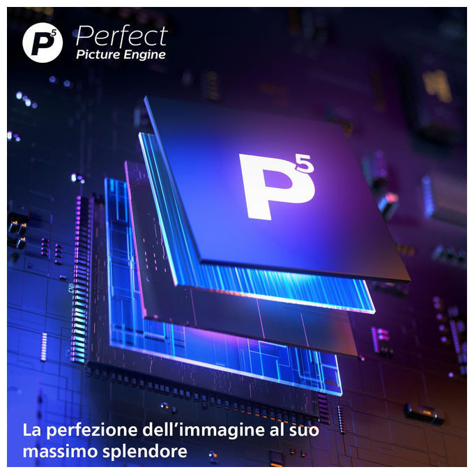 Philips TV Ambilight con Processore P5 Perfect Picture