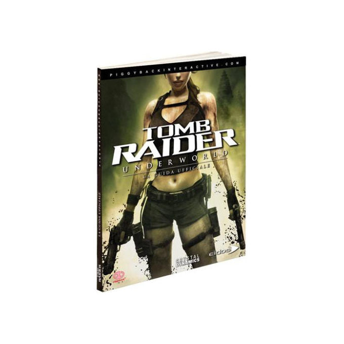 Eidos Interactive Tomb Raider Underworld Guida Strategica Ufficiale Copertina Morbida Italiano