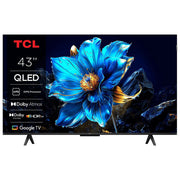 TCL 43T69C T69C Smart TV QLED 43'' 4K Ultra HD Google TV Dolby Vision HDR10+ 60Hz colore Metallico