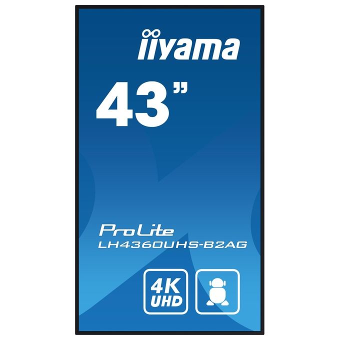 Iiyama ProLite LH4360UHS-B2AG, display digital signage 43 pollici, 4K UHD, VA, Android 11, Wi-Fi, 500 cd-m², 24-7