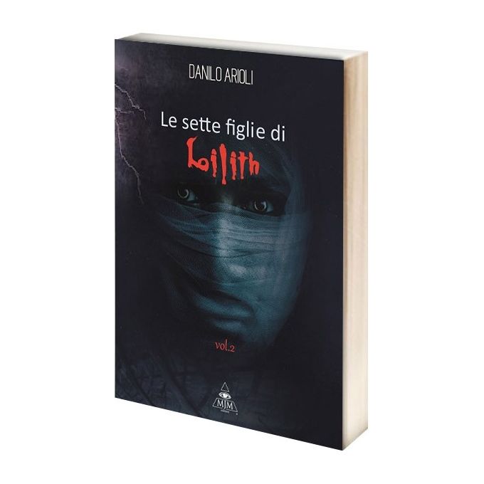 Le Sette Figlie Di Lilith - Vol. 2