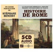 Frémeaux and Associés Histoire de Rome Un Cours Particulier de Stéphane Benoist Audiolibro 5 CD in Francese